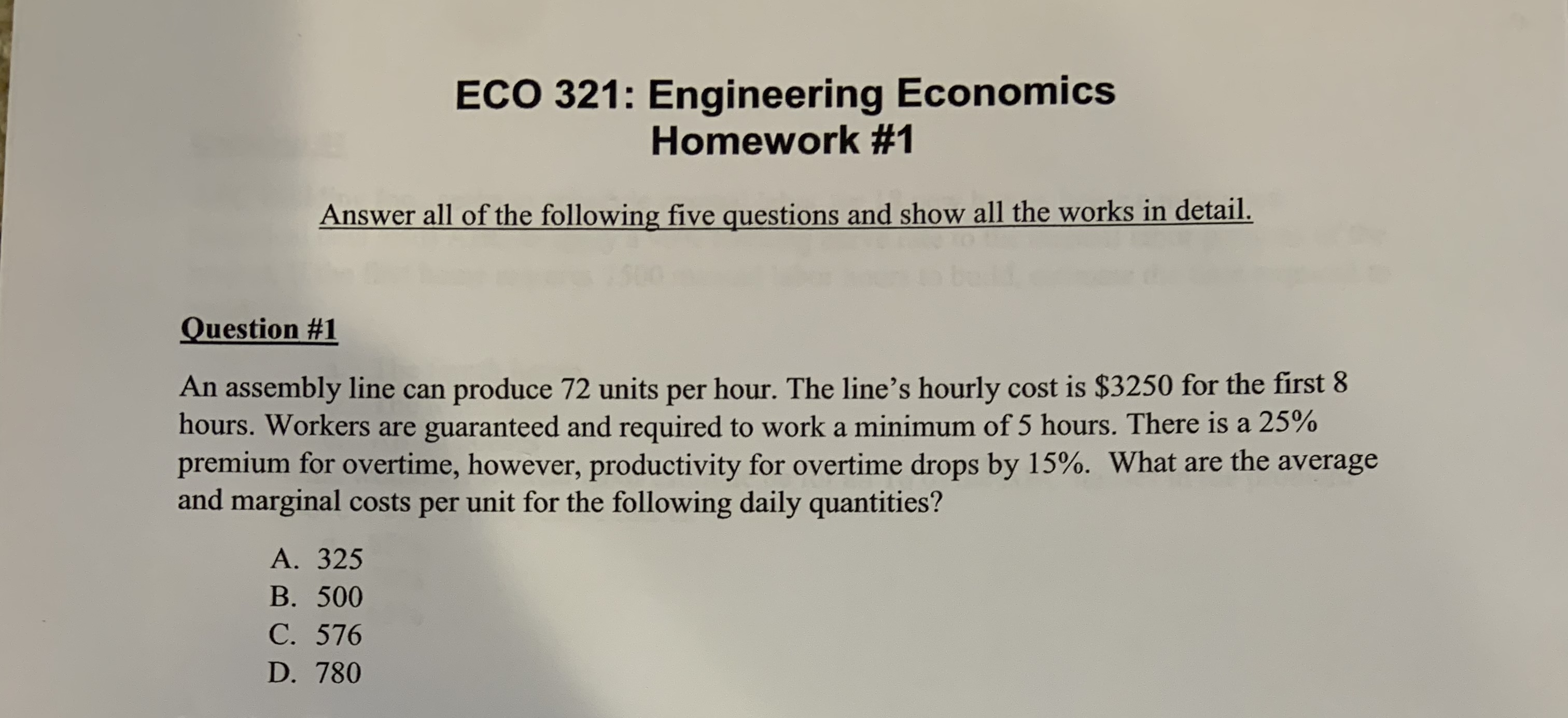 Please answer the average and marginal cost per unit for A. 325