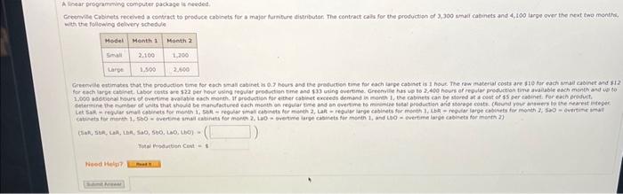  A losar programming computer package is nevded. with the following delivery