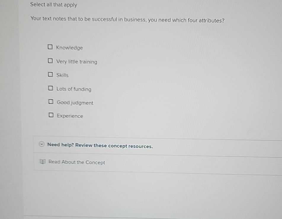  Select all that apply Your text notes that to be successful