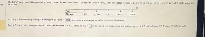 just need B a) Using a 2 year reeving average, the fococast