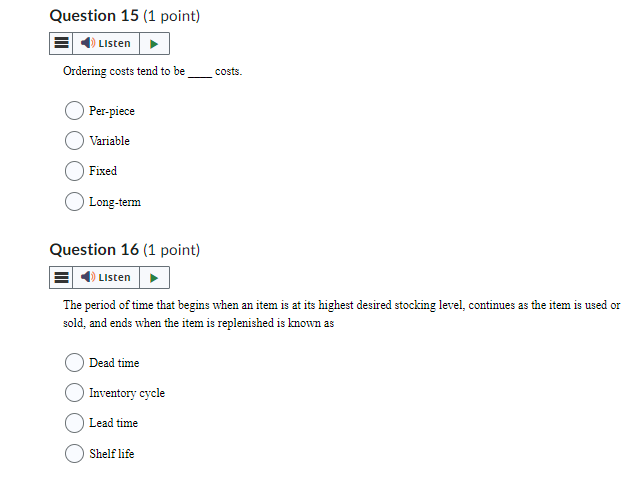  Ordering costs tend to be costs. Per-piece Variable Fixed Long-term Question