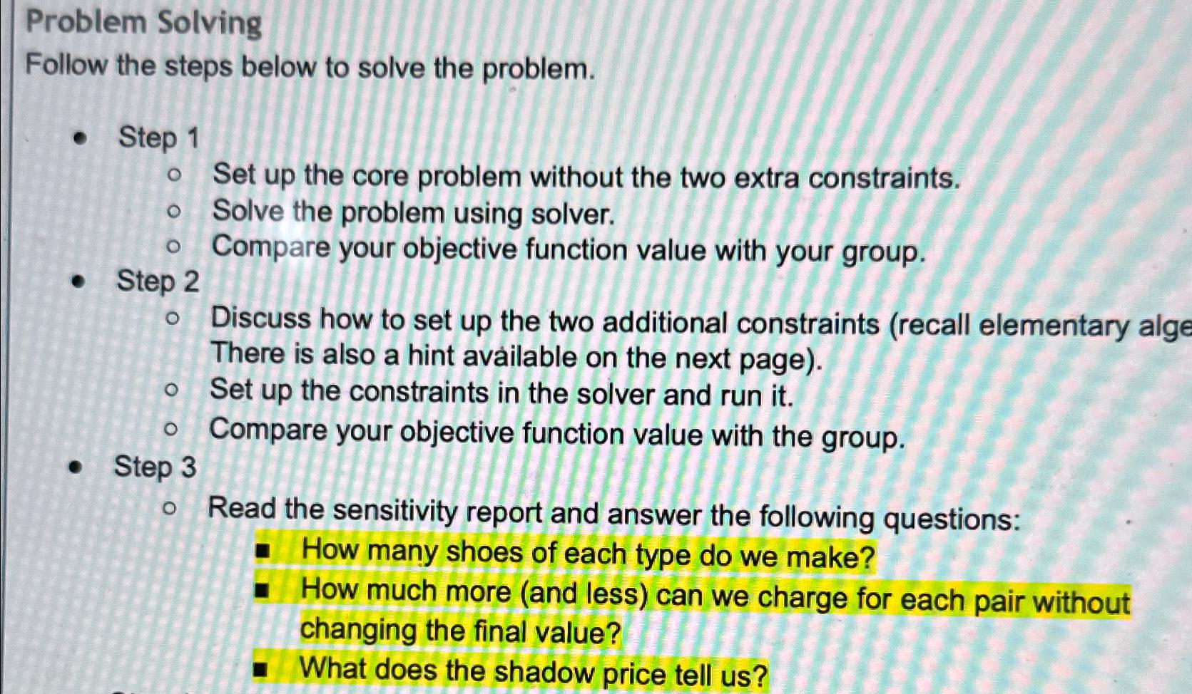  Problem Solving Follow the steps below to solve the problem. Step