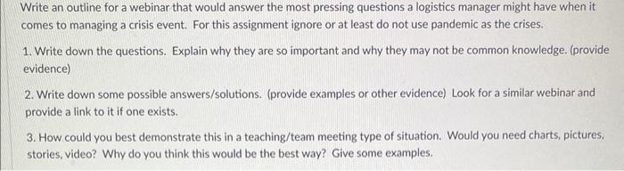  Write an outline for a webinar that would answer the most