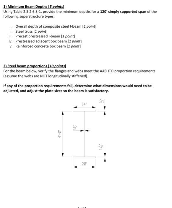  please answer question 1 & 2 1) Minimum Beam Depths [