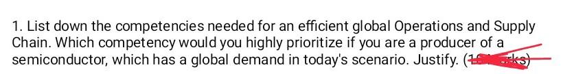 1. List down the competencies needed for an efficient global Operations