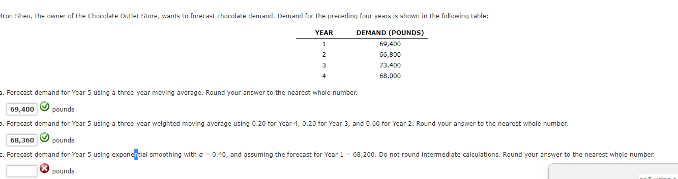  . Forecast demand for Year 5 using a three-year moving average.