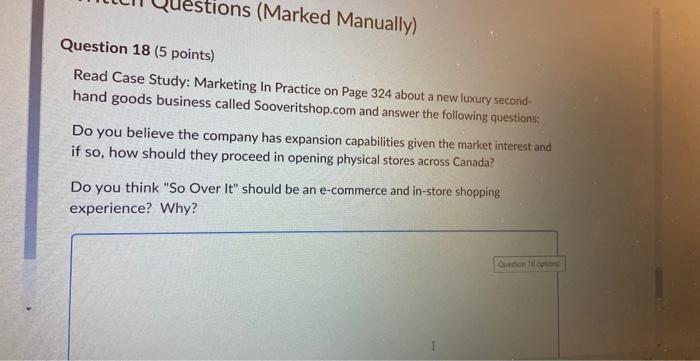  Question 18 (5 points) Read Case Study: Marketing In Practice on