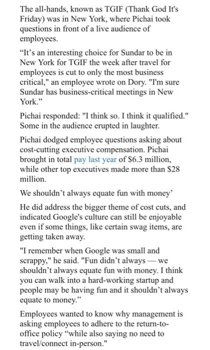 tough questions from employees related to cuts to travel and entertainment budgets,