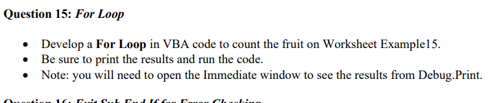 15. Use Excel VBA to solve and show your code/work Question 15: