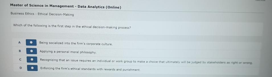  Master of Science in Management - Data Analytics (Online) Business Ethics