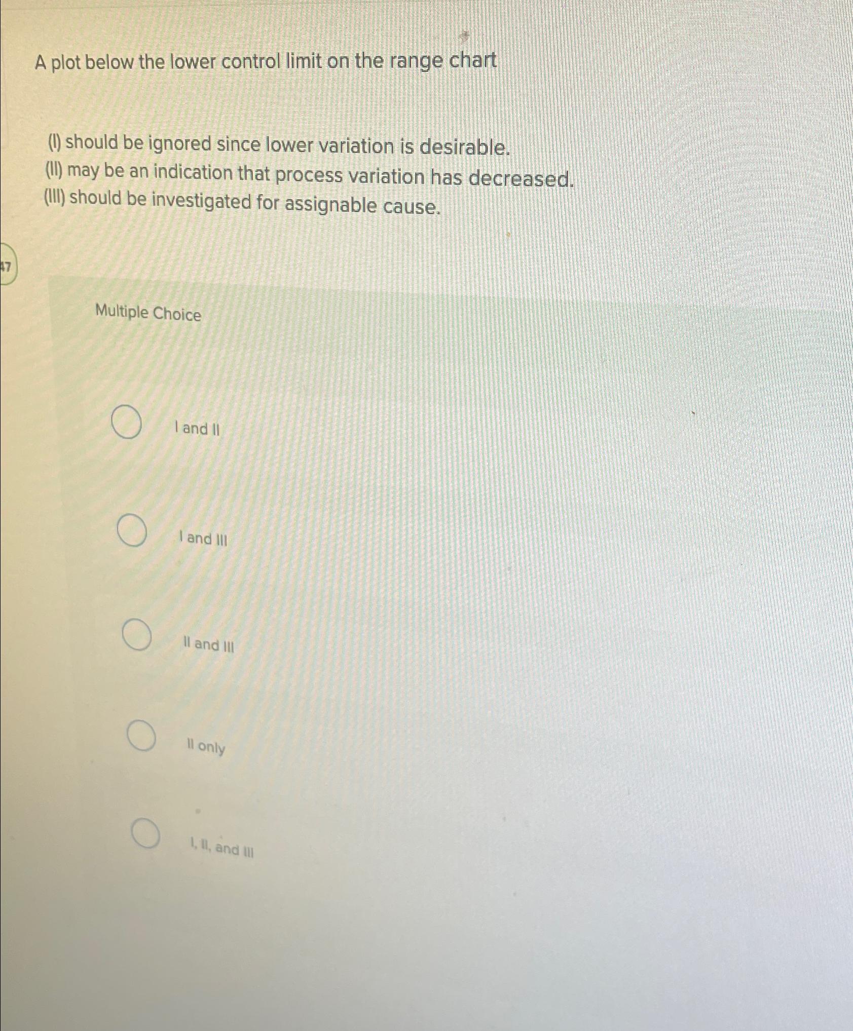  A plot below the lower control limit on the range chart