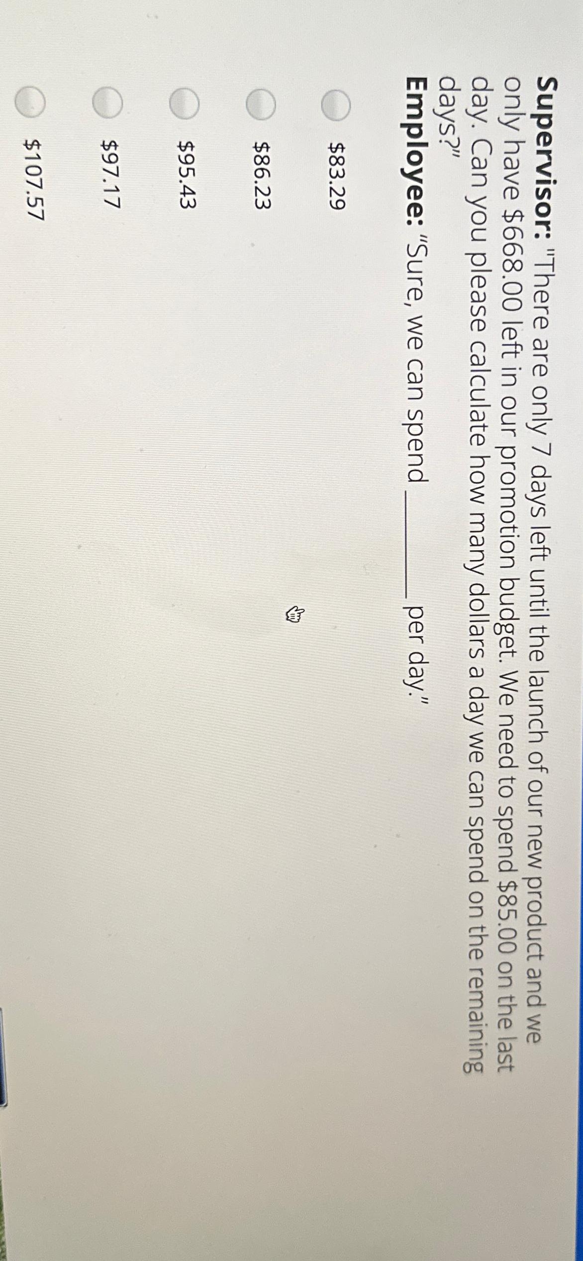  Supervisor: "There are only 7 days left until the launch of