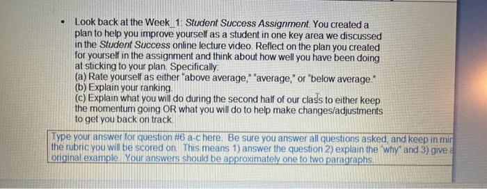 asapp please - Look back at the Week 1: Student Success Assignment.