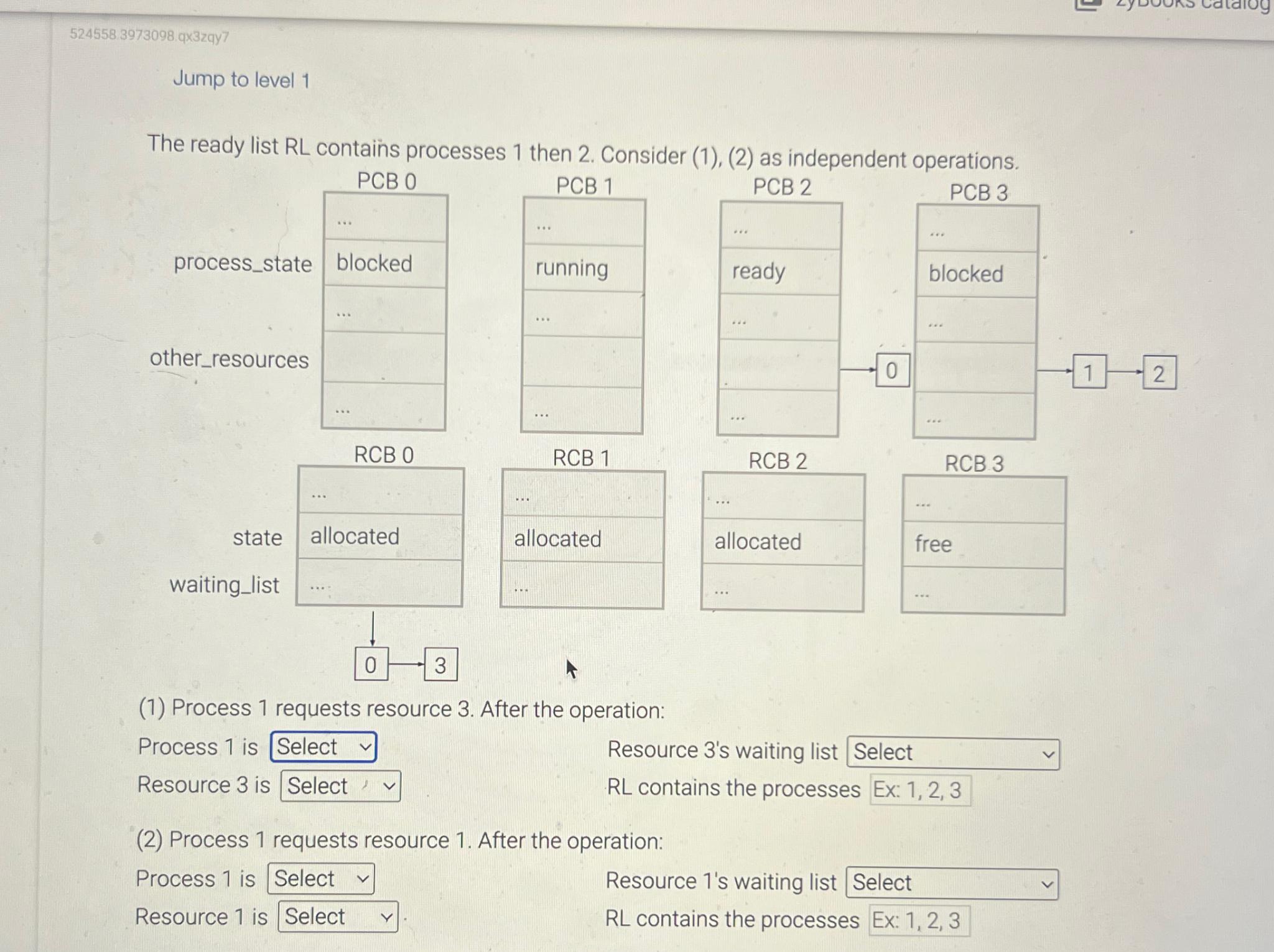  524558.3973098.q3zqy7 Jump to level 1 The ready list RL contains processes