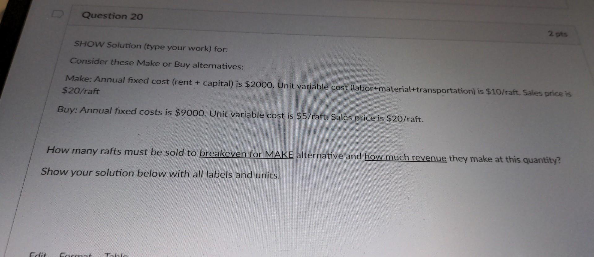 please answer all of them SHOW Solution (type your work) for: