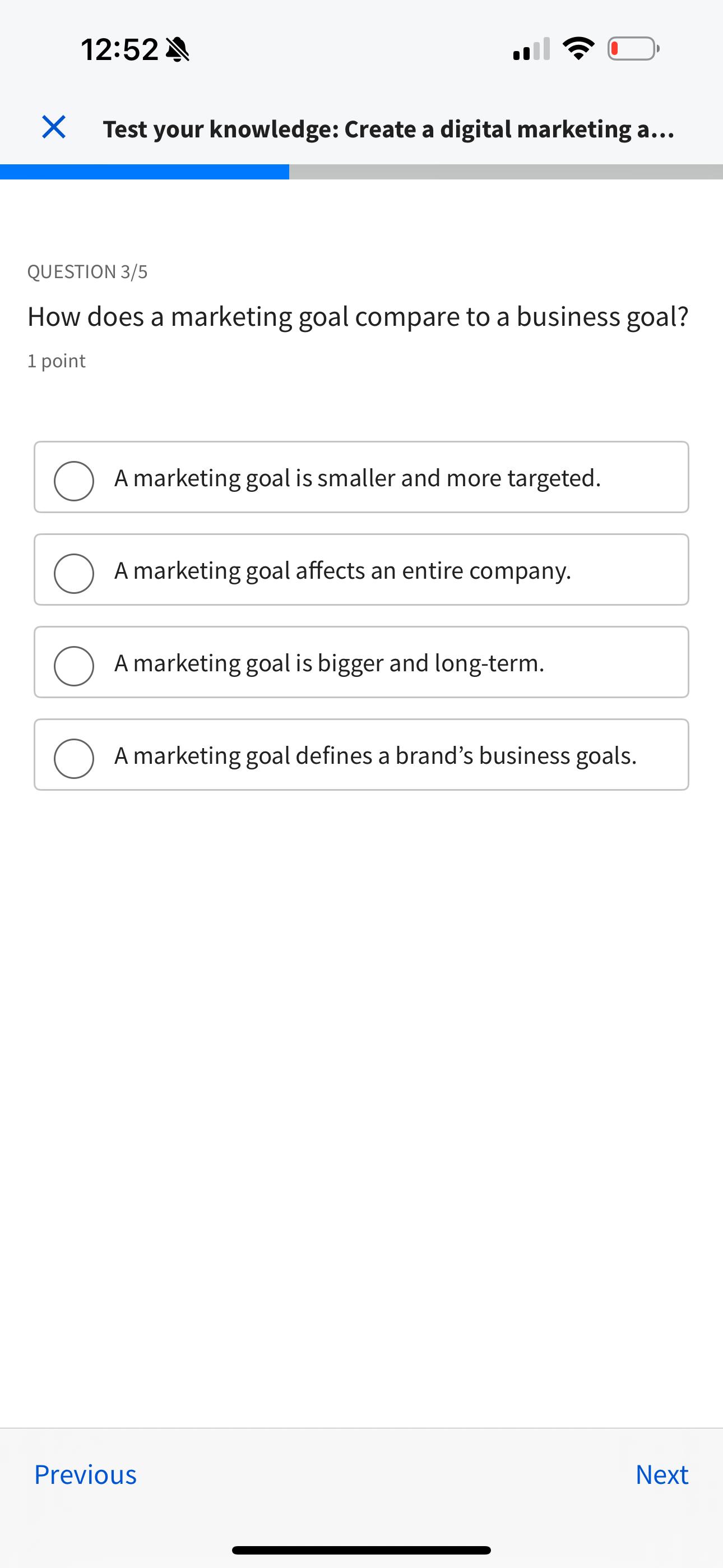 12:52 Test your knowledge: Create a digital marketing a... QUESTION 3/5