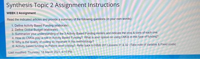  Synthesis Topic 2 Assignment Instructions WEEK 2 Assignment Read the indicated