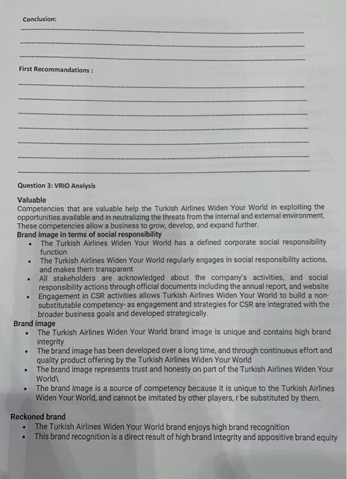 3: VRIO Analysis Valuable Competencies that are valuable help the Turkish Airlines