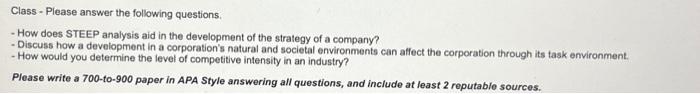  Class - Please answer the following questions. - How does STEEP