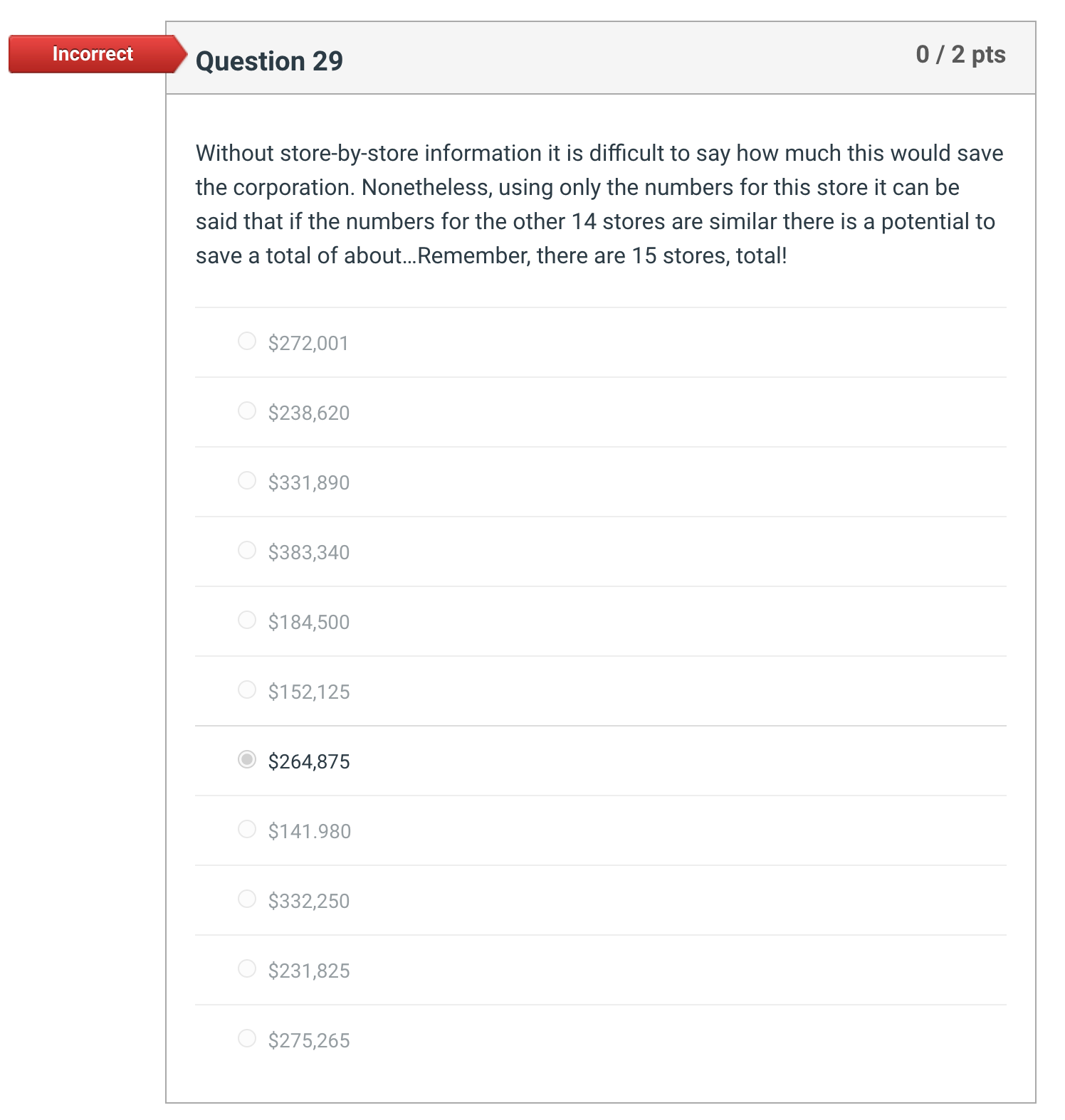 much. AHC= $9,187 AOC= $12,350 TC= $1,386,537 The store must decide how
