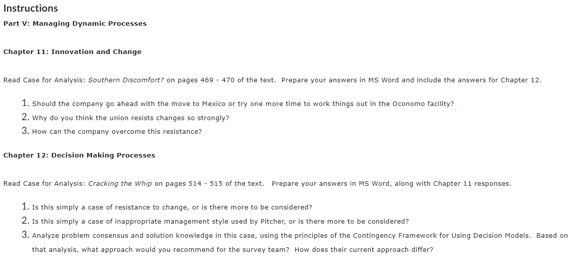 Chapter 11: Innovation and Change Read Case for Analysis: Southern Discomfort?