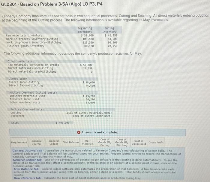  GL0301- Based on Problem 3-5A (Algo) LO P3, P4 Kennedy Company