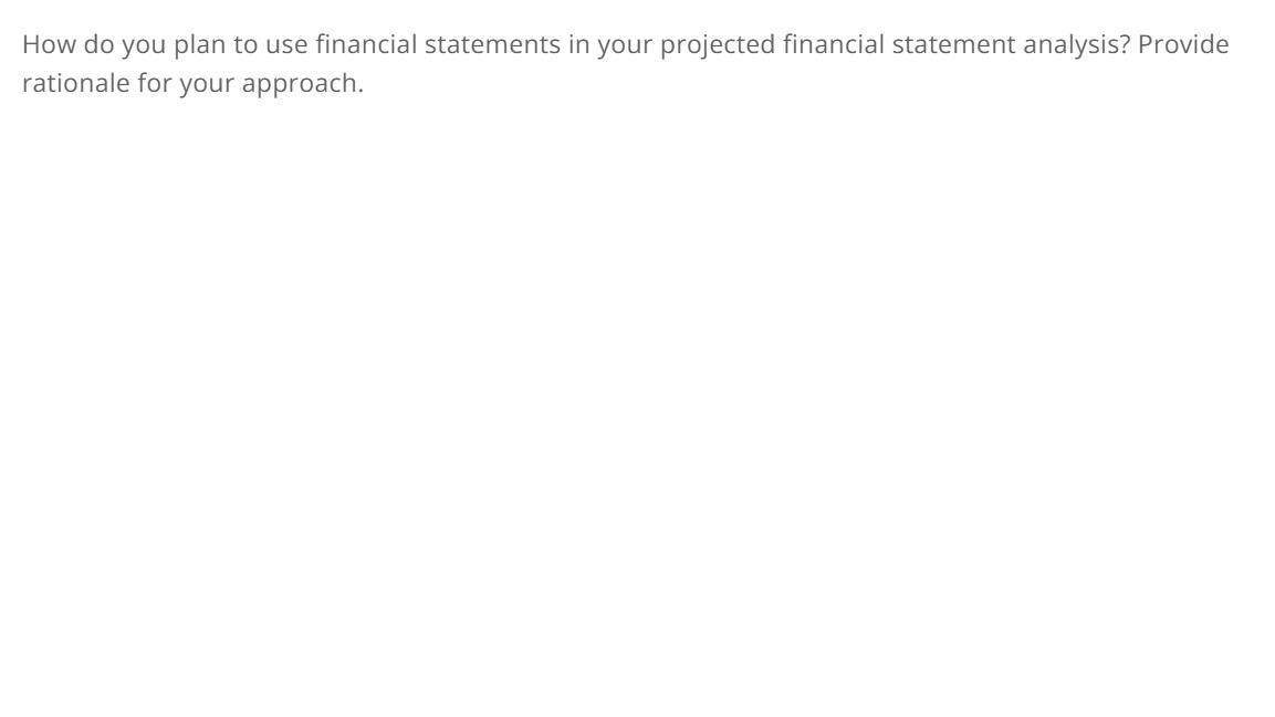 How do you plan to use financial statements in your projected