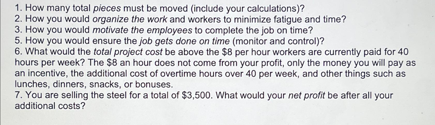  How many total pieces must be moved (include your calculations)? How