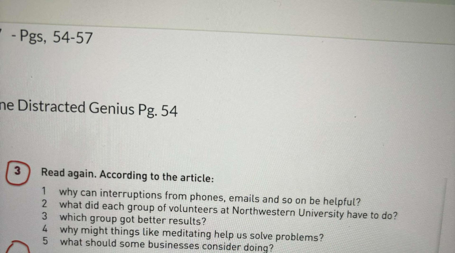  Pgs,54-57 ne Distracted Genius Pg.54 Read again. According to the article: