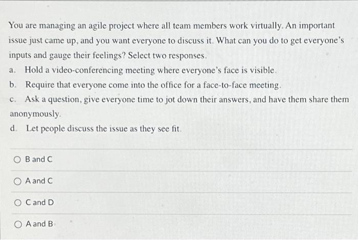 of the following are Scrum events? Select two responses. a. Sprint review