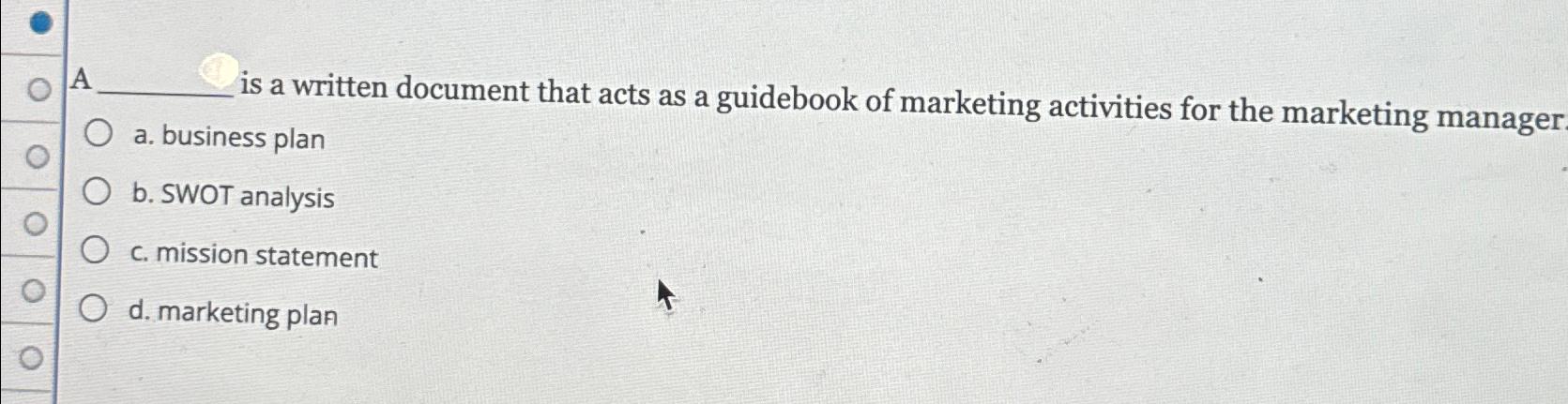  A is a written document that acts as a guidebook of