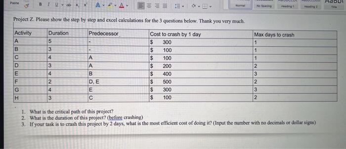  Project Z. Please show the step by step and excel calculations