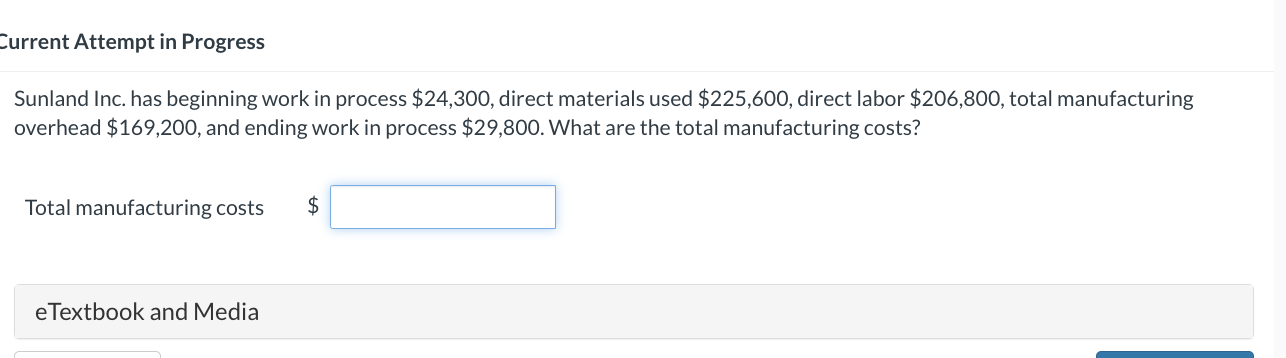 has beginning work in process $24,300, direct materials used $225,600, direct labor