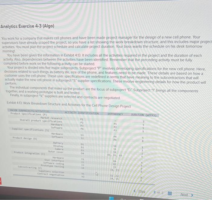 ANSWER ASAP You work for a company that makes cell phones and