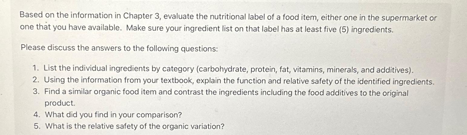  Based on the information in Chapter 3, evaluate the nutritional label