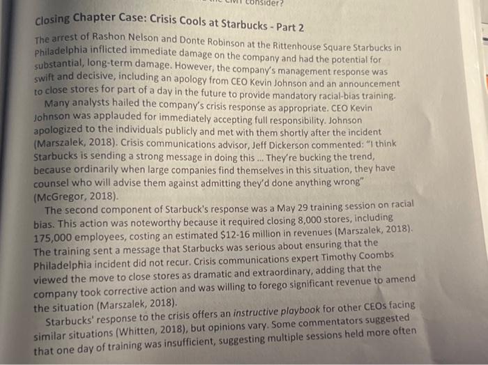  Closing Chapter Case: Crisis Cools at Starbucks - Part 2 The