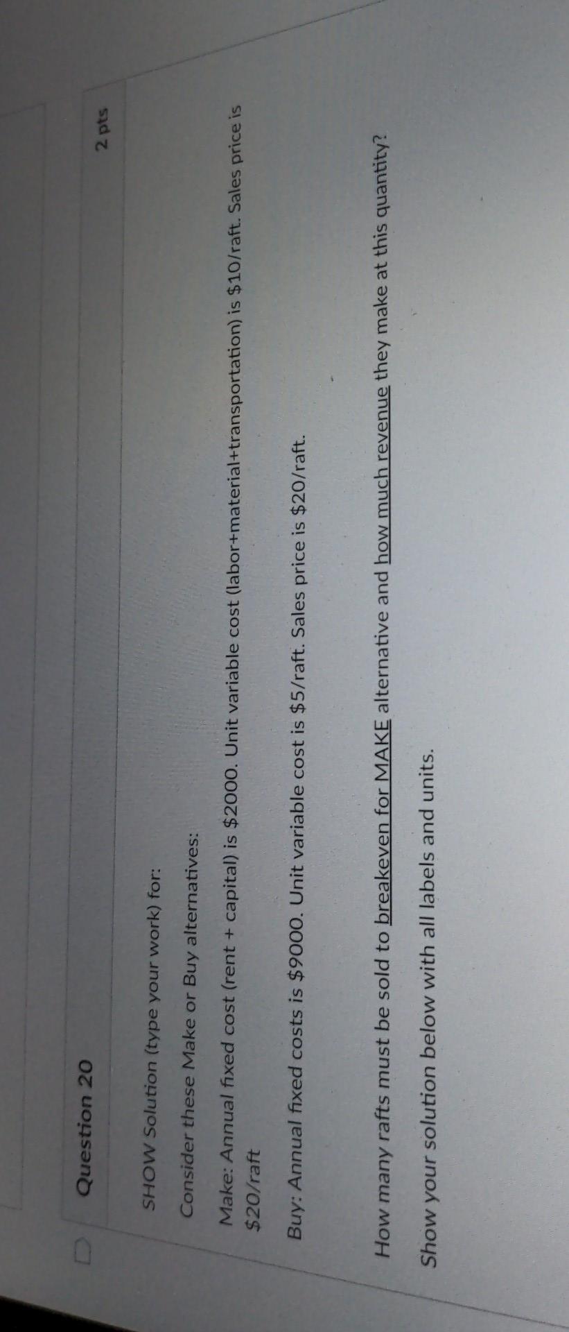 please answer all of them SHOW Solution (type your work) for: