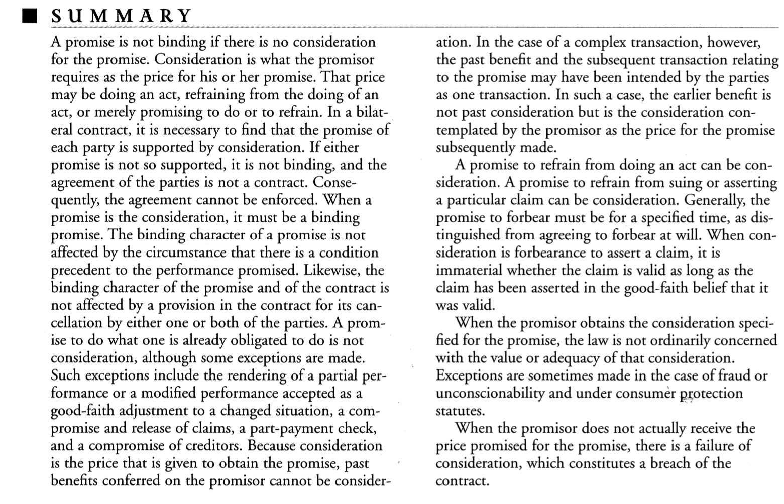  A promise is not binding if there is no consideration for