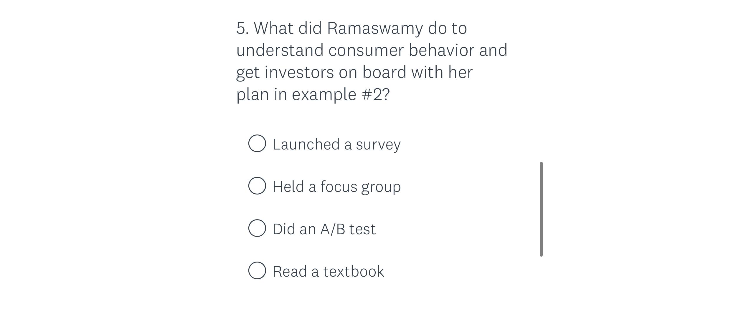  What did Ramaswamy do to understand consumer behavior and get investors