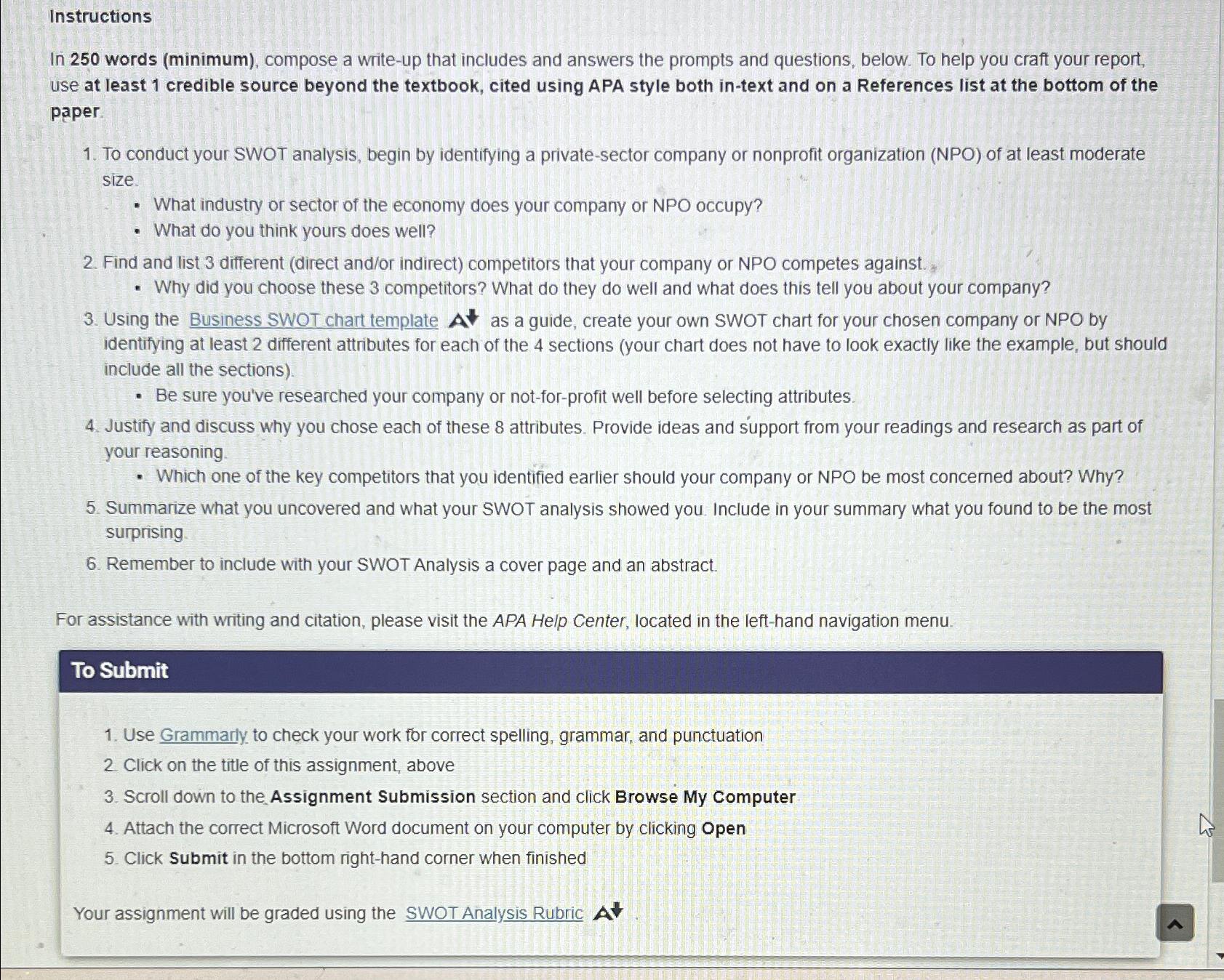  Instructions In 250 words (minimum), compose a write-up that includes and