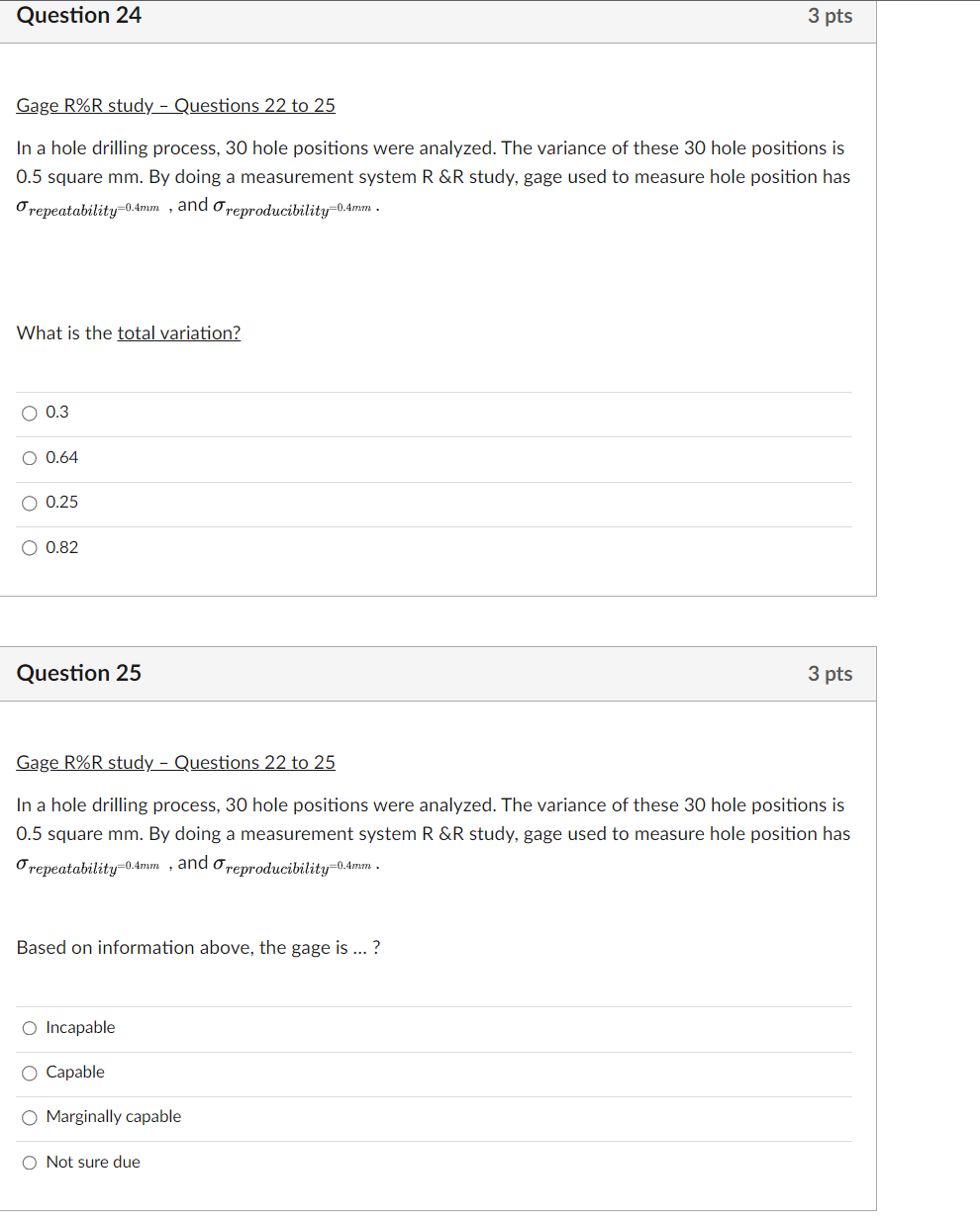 QUICK HELP PLEASE Gage R\%R study - Questions 22 to 25 In