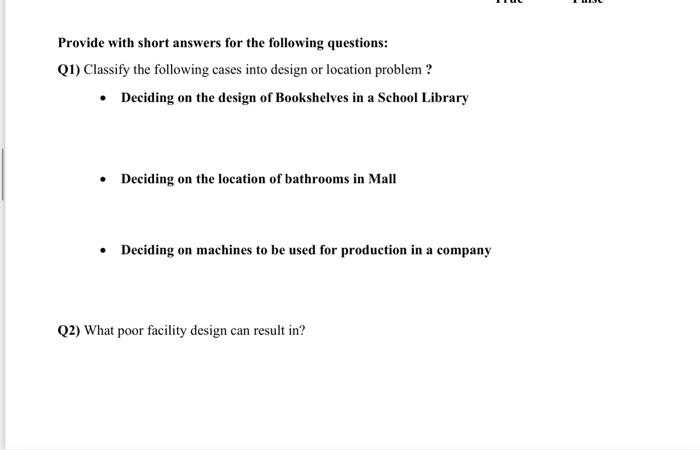 the design (layout), location and accommodation of people, machines, and activities of
