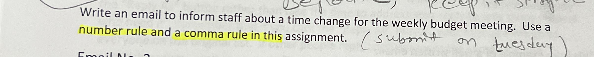  Write an email to inform staff about a time change for