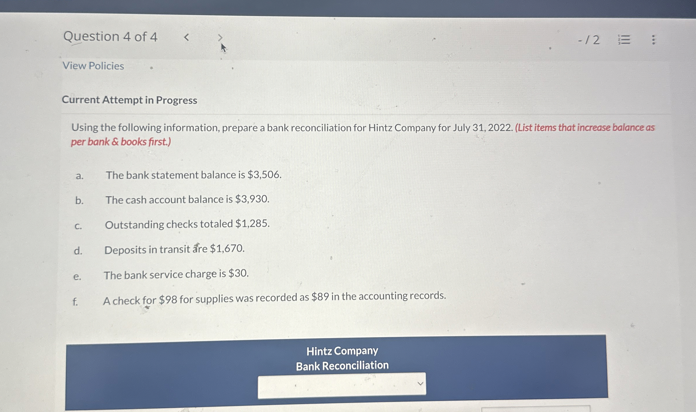  Current Attempt in Progress Using the following information, prepare a bank