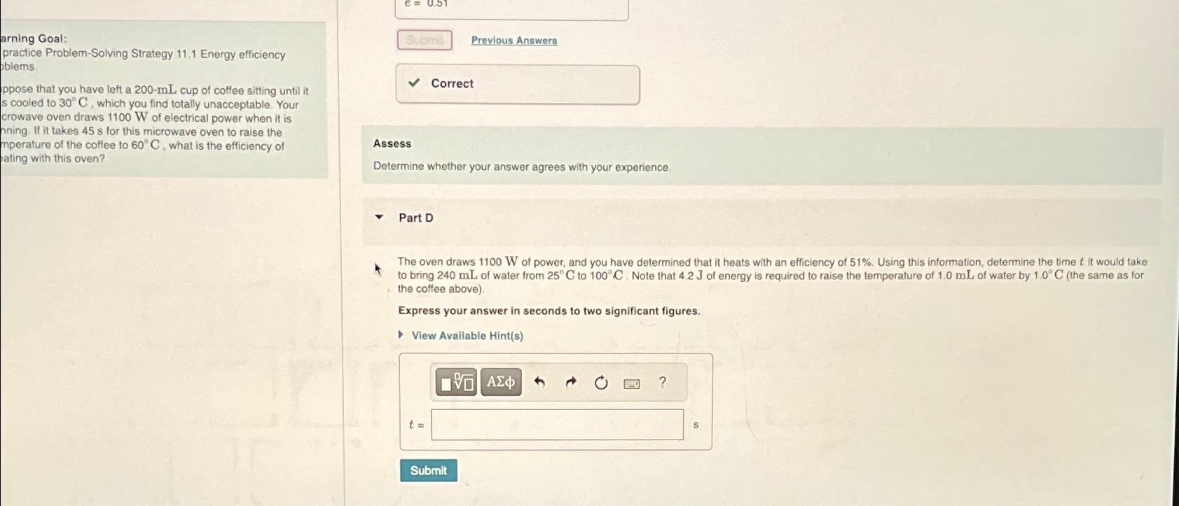  arning Goal: practice Problem-Solving Strategy 11.1 Energy efficiency bblems. ppose that