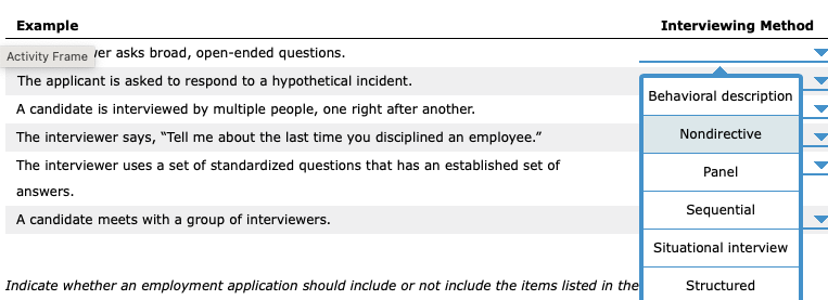  Example Interviewing Method Activity Frame ler asks broad, open-ended questions. The