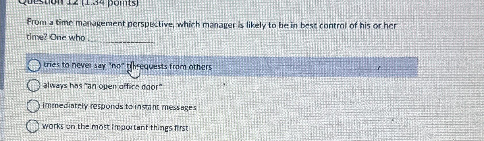  From a time management perspective, which manager is likely to be