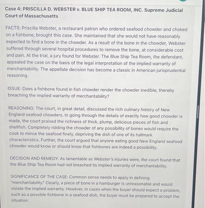  Case 4: PRISCILLA D. WEBSTER v. BLUE SHIP TEA ROOM, INC.