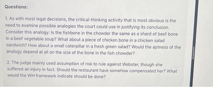 Supreme Judicial Court of Massachusetts FACTS: Priscilla Webster, a restaurant patron who