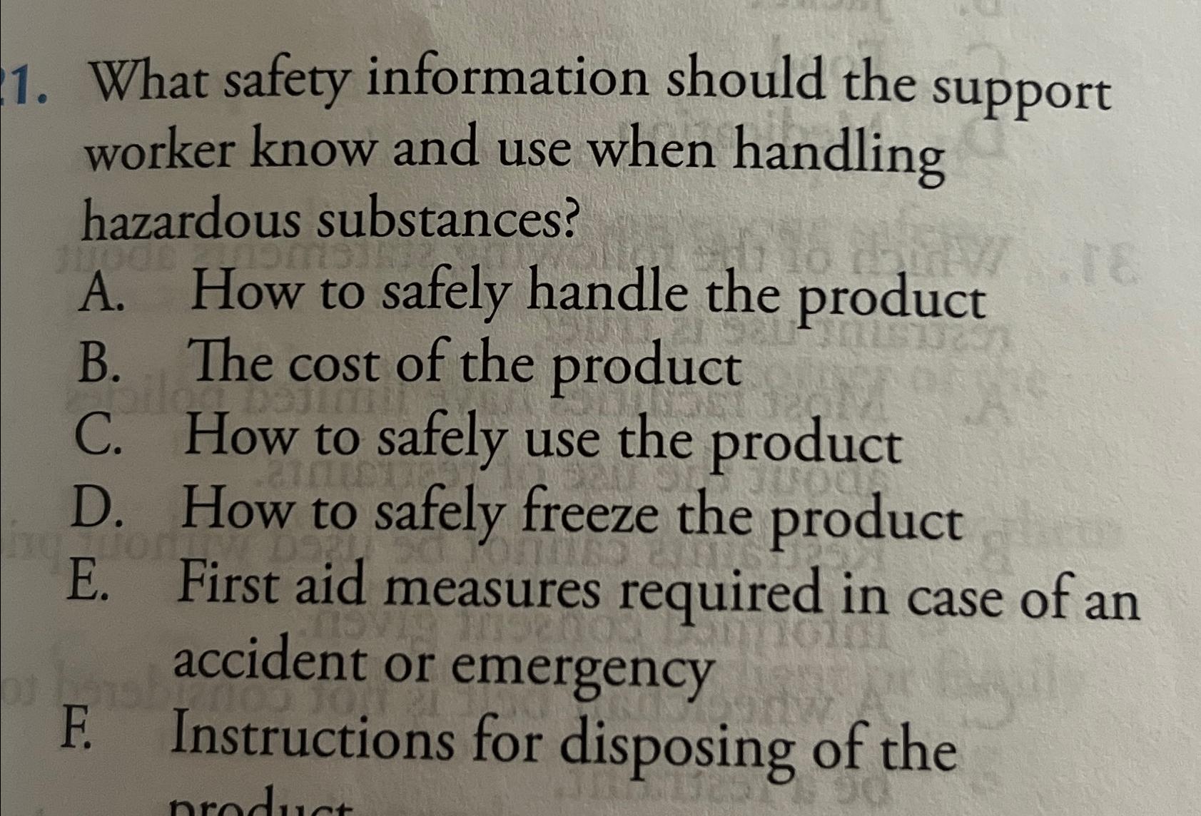  What safety information should the support worker know and use when